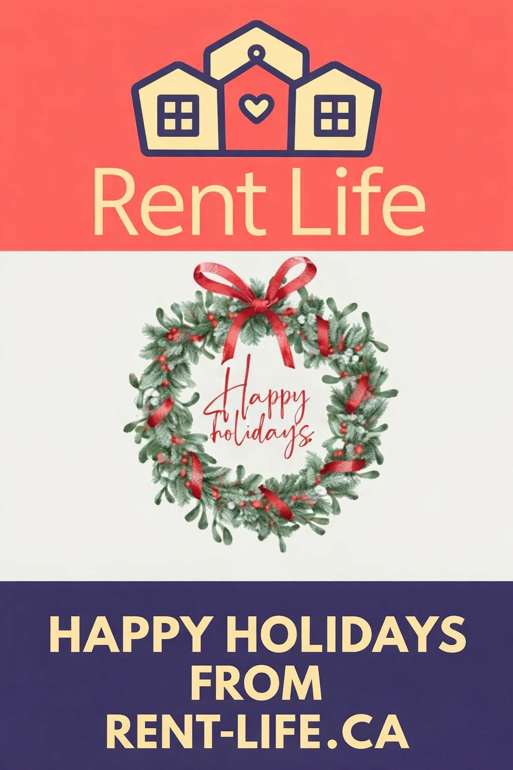 Happy Holidays from Rent-Life.ca 🎄 – Rent-Life Blogs
